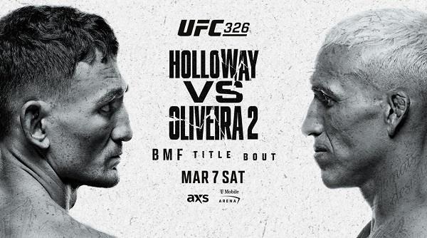 UFC 326 Holloway vs Oliveira 2 PPV Pay Per View 1/31/26