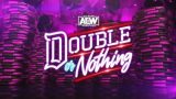 AEW Double or Nothing 2026 PPV 5/24/26 – May 24th 2026