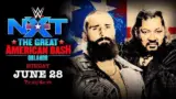 WWE NXT The Great American Bash 2026 PPV 6/28/26 – June 28th 2026